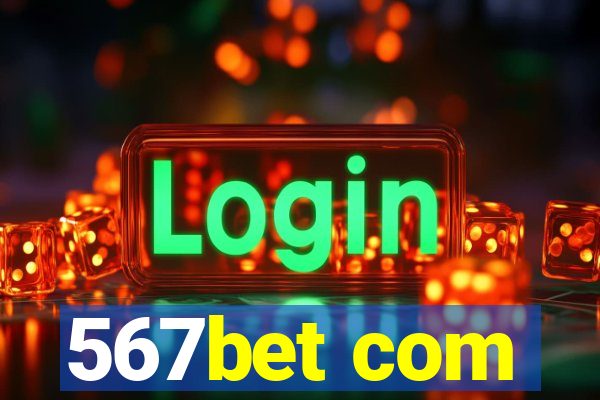 567bet com